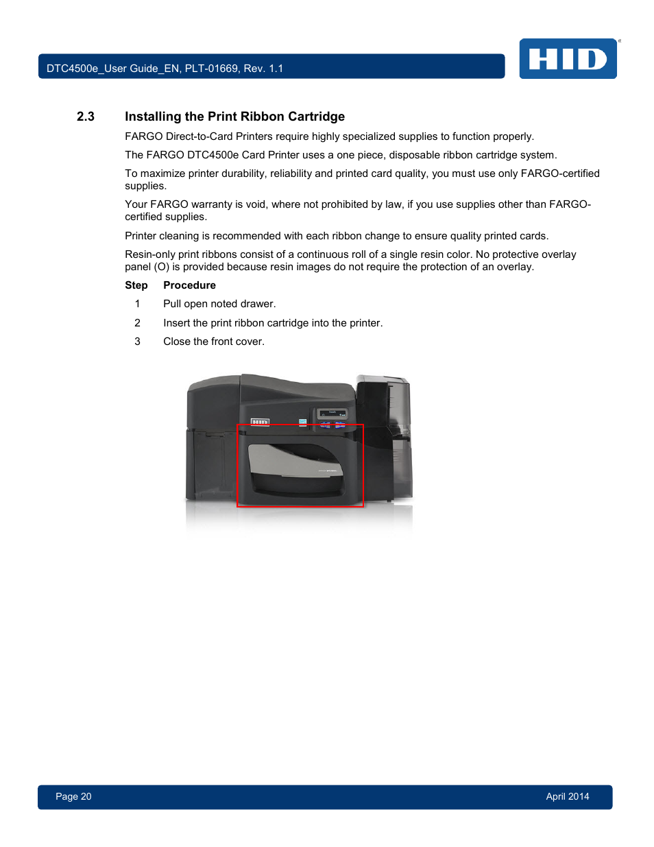 3 installing the print ribbon cartridge, Installing the print ribbon cartridge | HID DTC4500e User Guide User Manual | Page 20 / 90