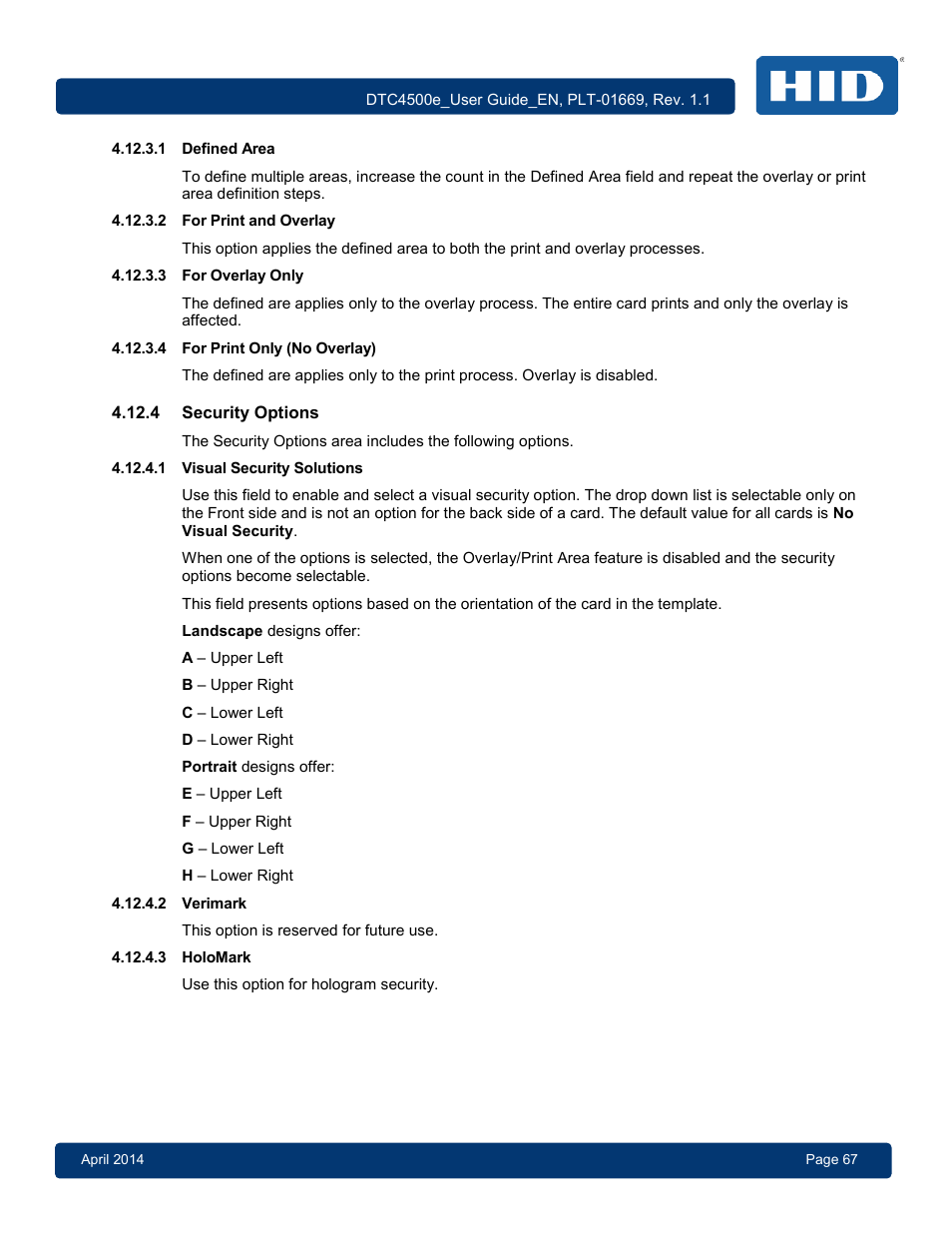 1 defined area, 2 for print and overlay, 3 for overlay only | 4 for print only (no overlay), 4 security options, 1 visual security solutions, 2 verimark, 3 holomark, Defined area, For print and overlay | HID DTC4500e User Guide User Manual | Page 67 / 90