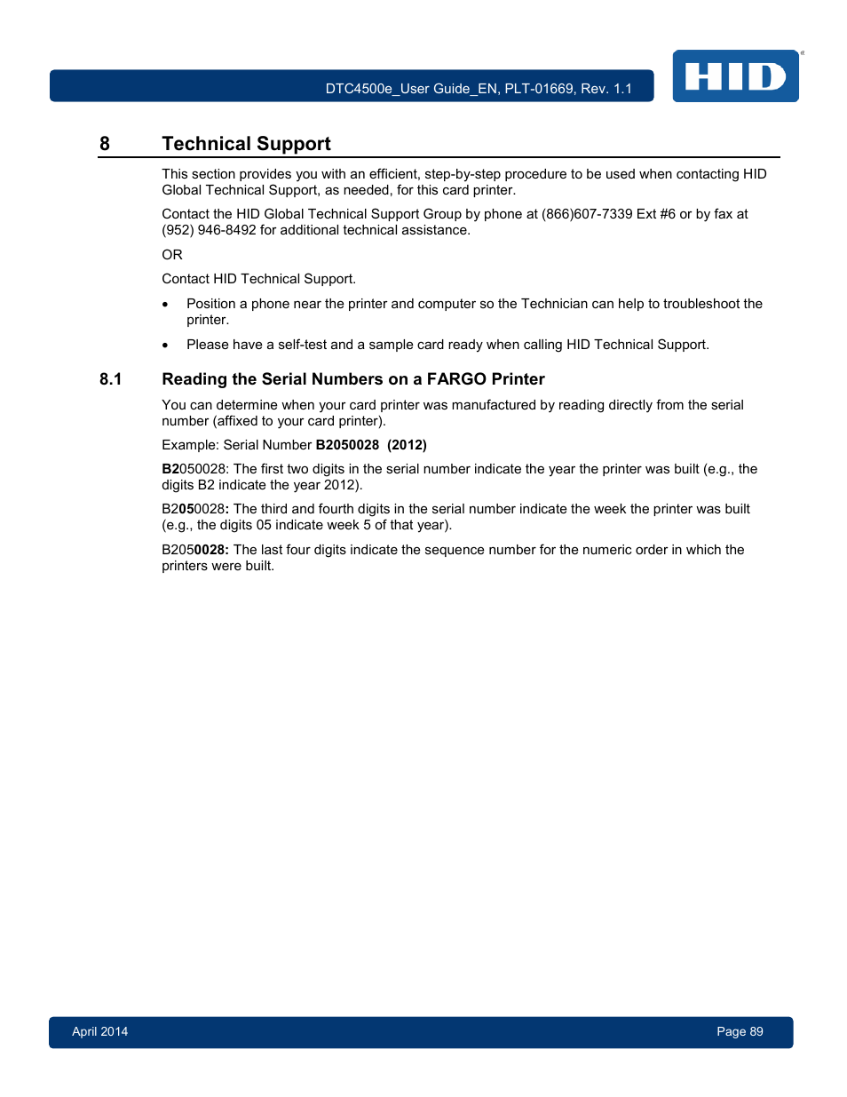 8 technical support, 1 reading the serial numbers on a fargo printer, Reading the serial numbers on a fargo printer | 8technical support | HID DTC4500e User Guide User Manual | Page 89 / 90