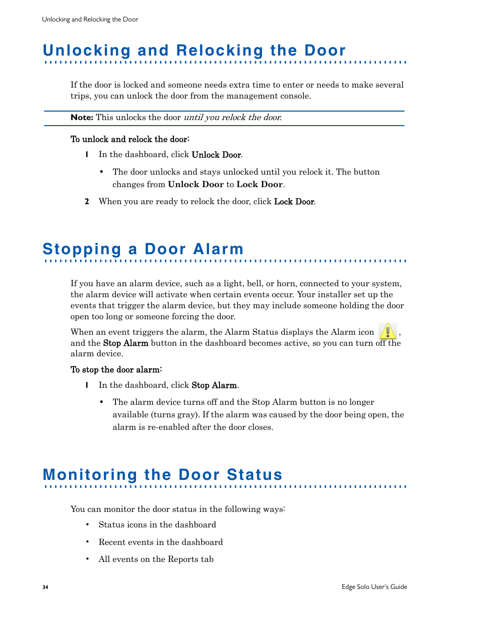Unlocking and relocking the door, Stopping a door alarm, Monitoring the door status | HID EDGE Solo v110 User Guide User Manual | Page 38 / 52