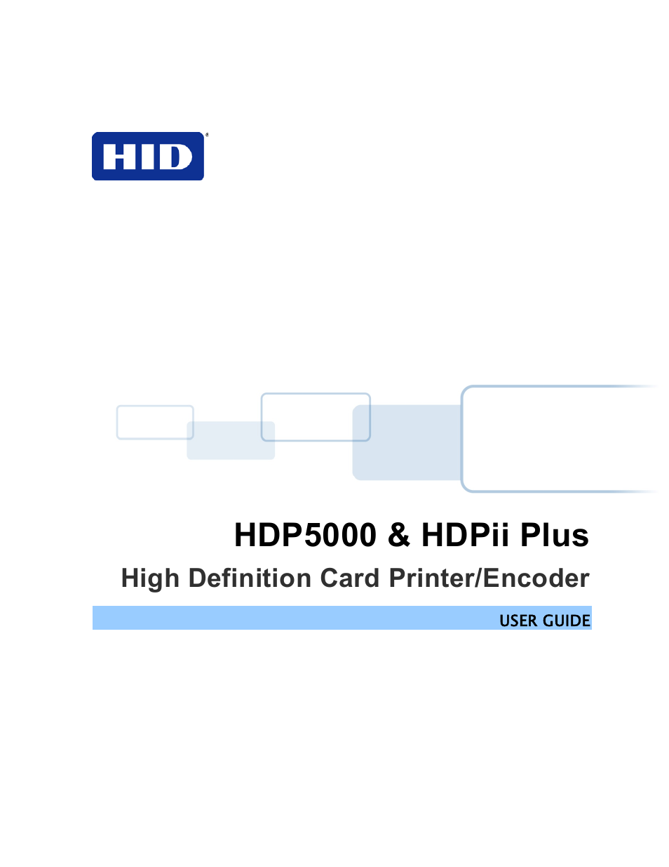 HID FARGO HDP5000 User Guide User Manual | 100 pages