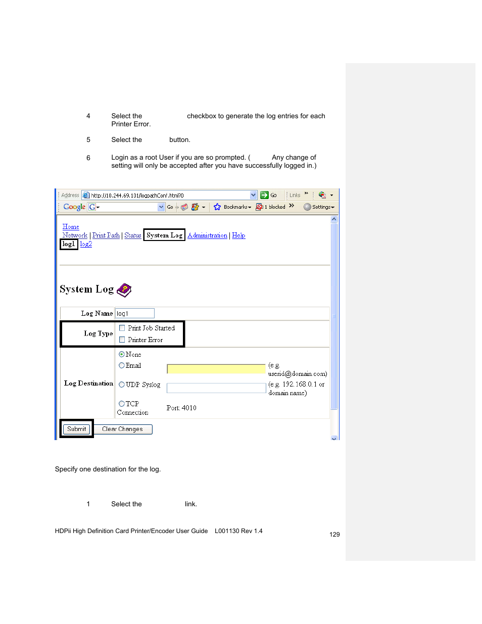 Selecting the log destination | HID FARGO HDPii User Guide User Manual | Page 129 / 310