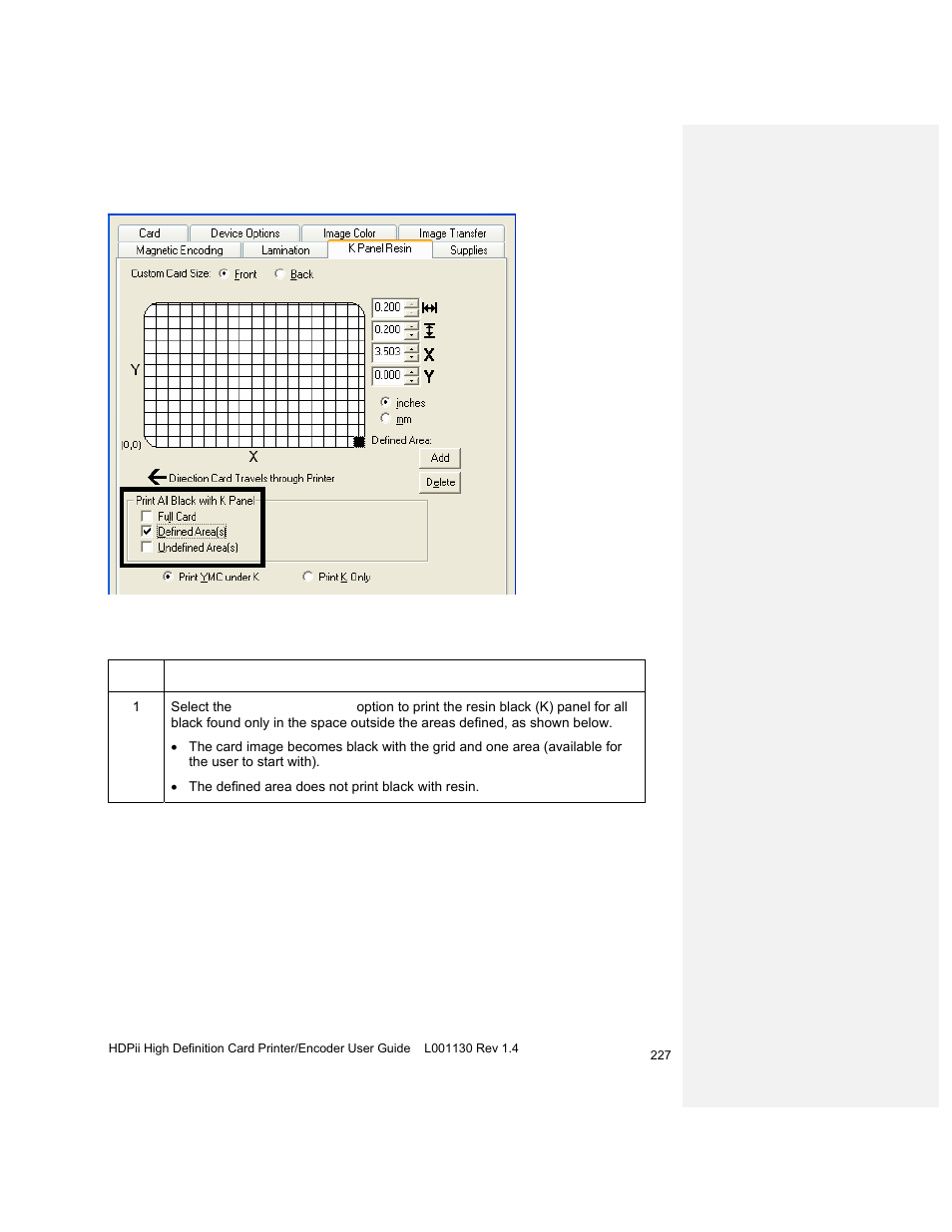 Selecting the undefined area(s) | HID FARGO HDPii User Guide User Manual | Page 227 / 310