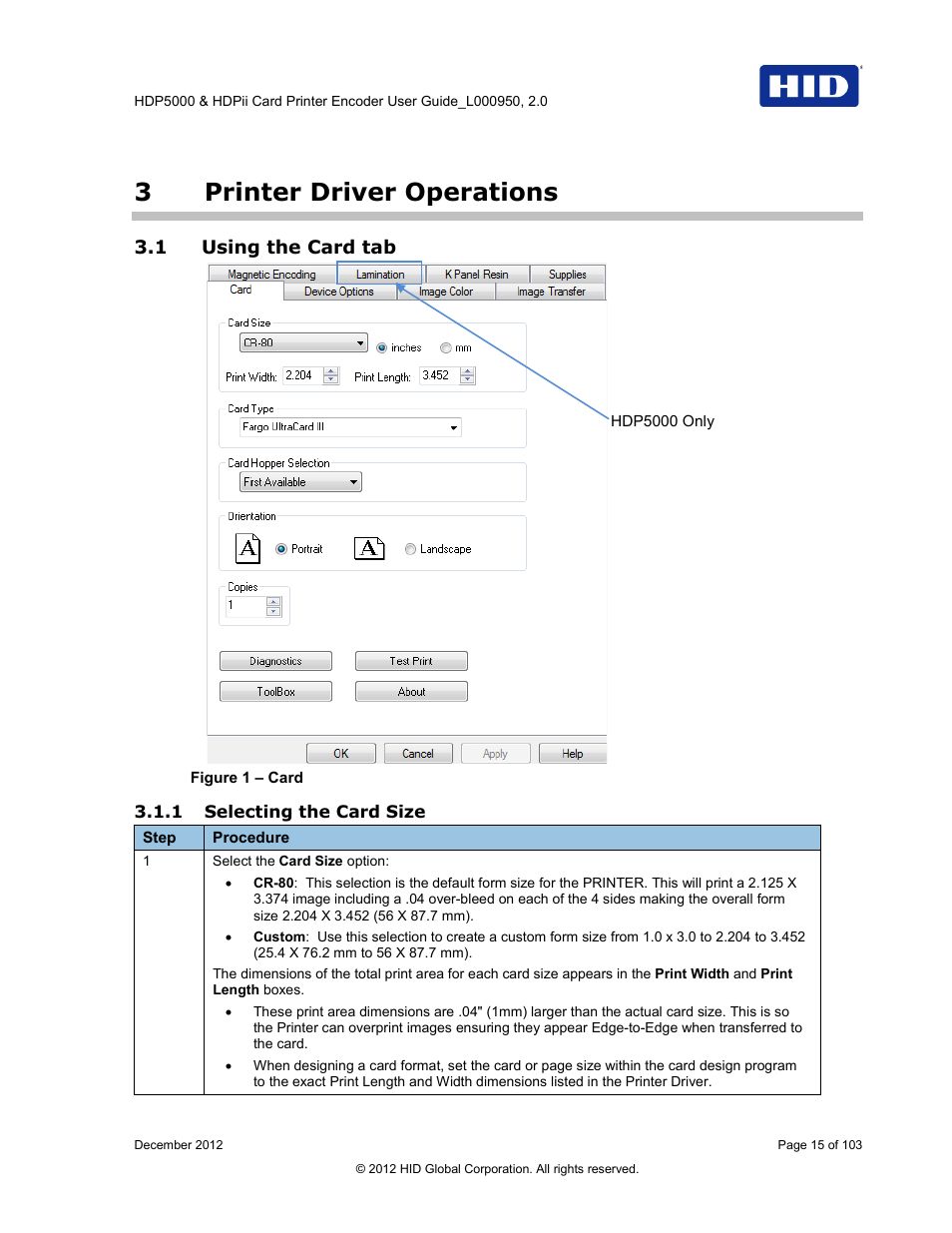 3 printer driver operations, 1 using the card tab, 1 selecting the card size | Printer driver operations, Using the card tab, Figure 1 – card, 3printer driver operations | HID HDPii Plus User Guide 2.0 User Manual | Page 15 / 103