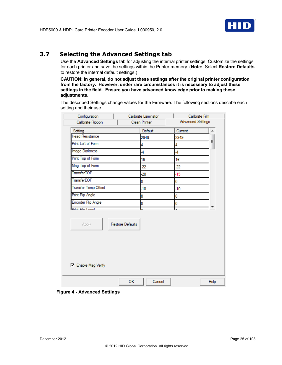 7 selecting the advanced settings tab, Selecting the advanced settings tab, Figure 4 - advanced settings | HID HDPii Plus User Guide 2.0 User Manual | Page 25 / 103