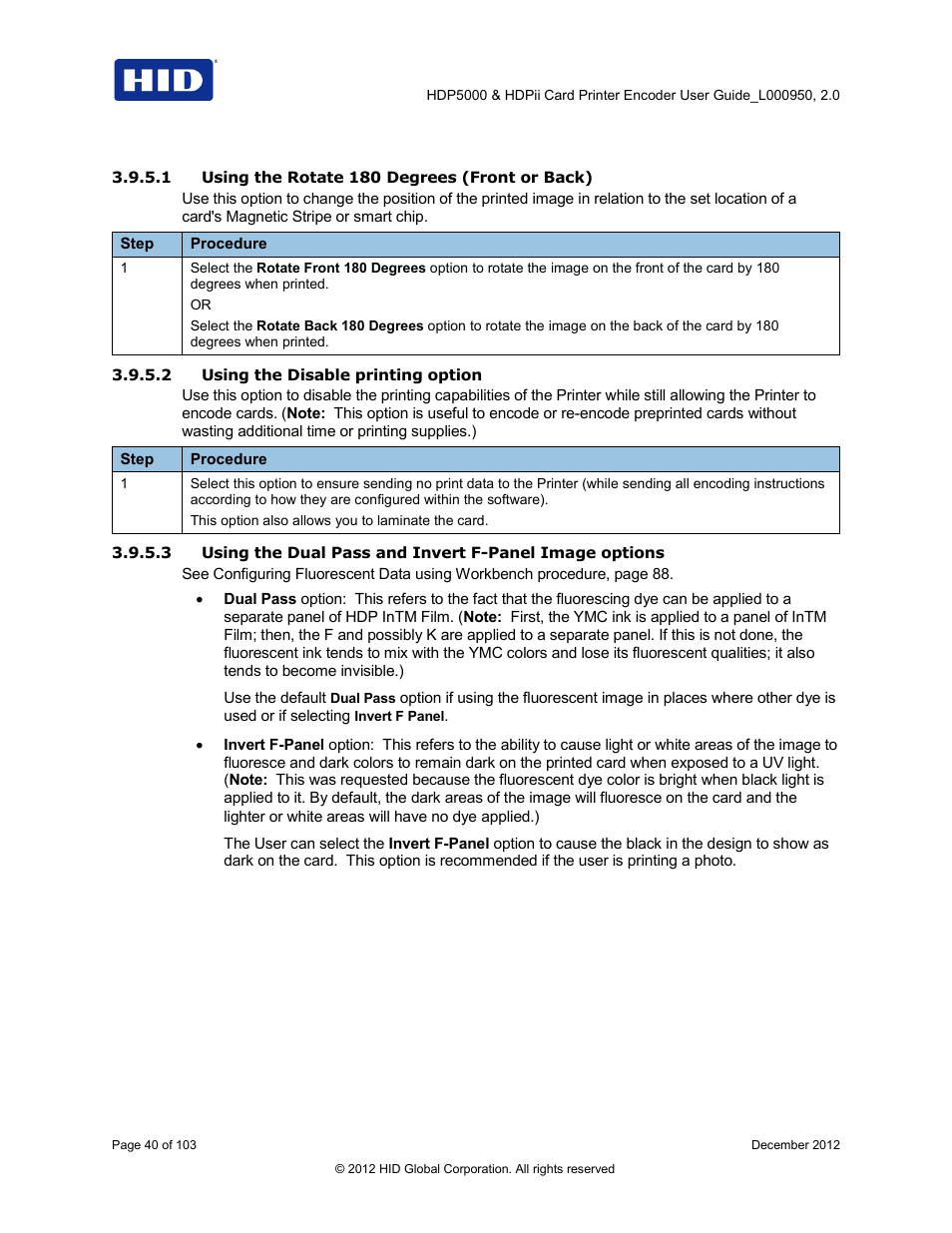 1 using the rotate 180 degrees (front or back), 2 using the disable printing option | HID HDPii Plus User Guide 2.0 User Manual | Page 40 / 103