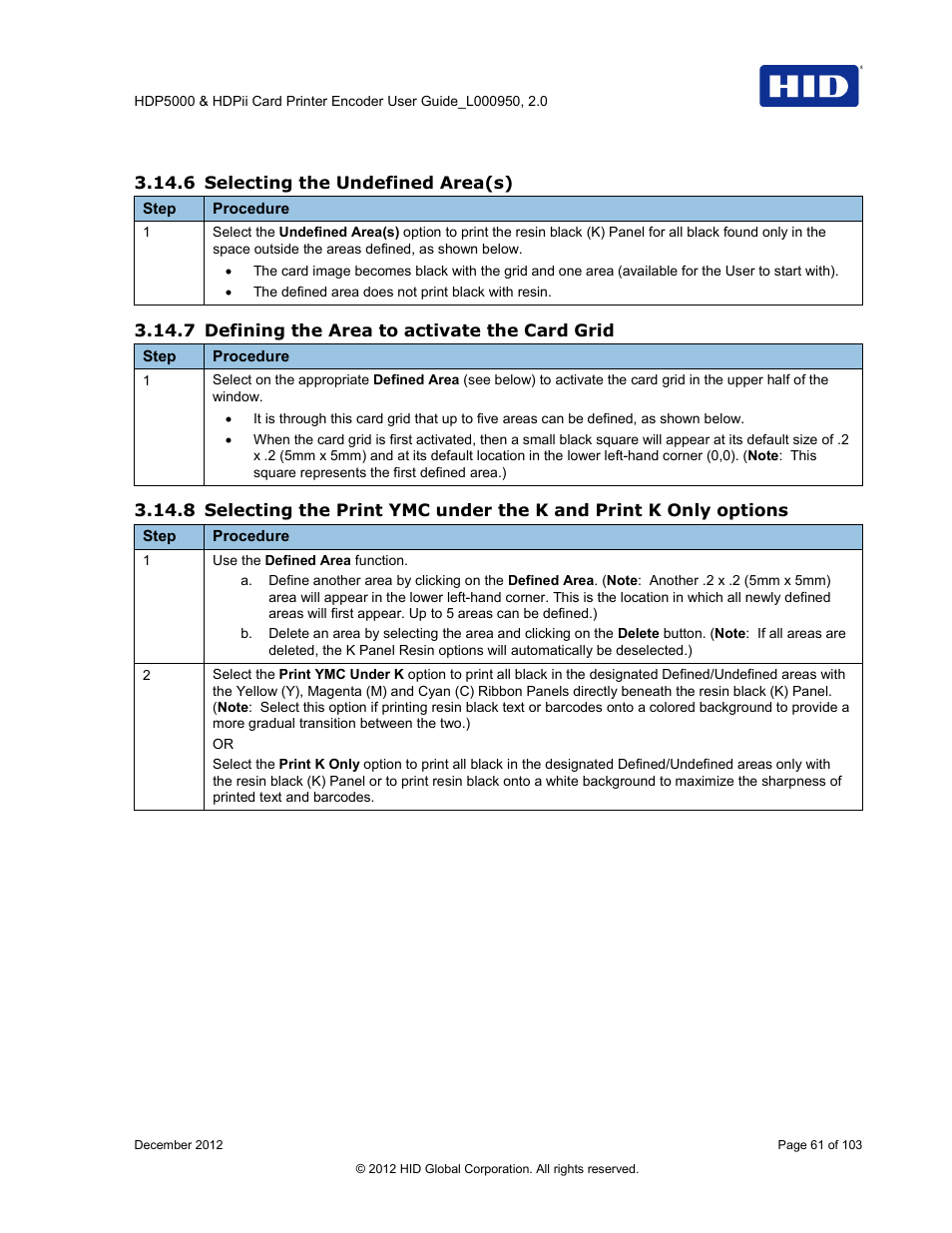 6 selecting the undefined area(s), 7 defining the area to activate the card grid | HID HDPii Plus User Guide 2.0 User Manual | Page 61 / 103