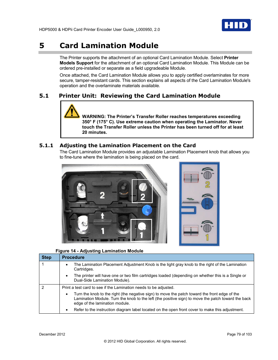 5 card lamination module, 1 adjusting the lamination placement on the card, Card lamination module | Printer unit: reviewing the card lamination module, Figure 14 - adjusting lamination module, 5card lamination module | HID HDPii Plus User Guide 2.0 User Manual | Page 79 / 103