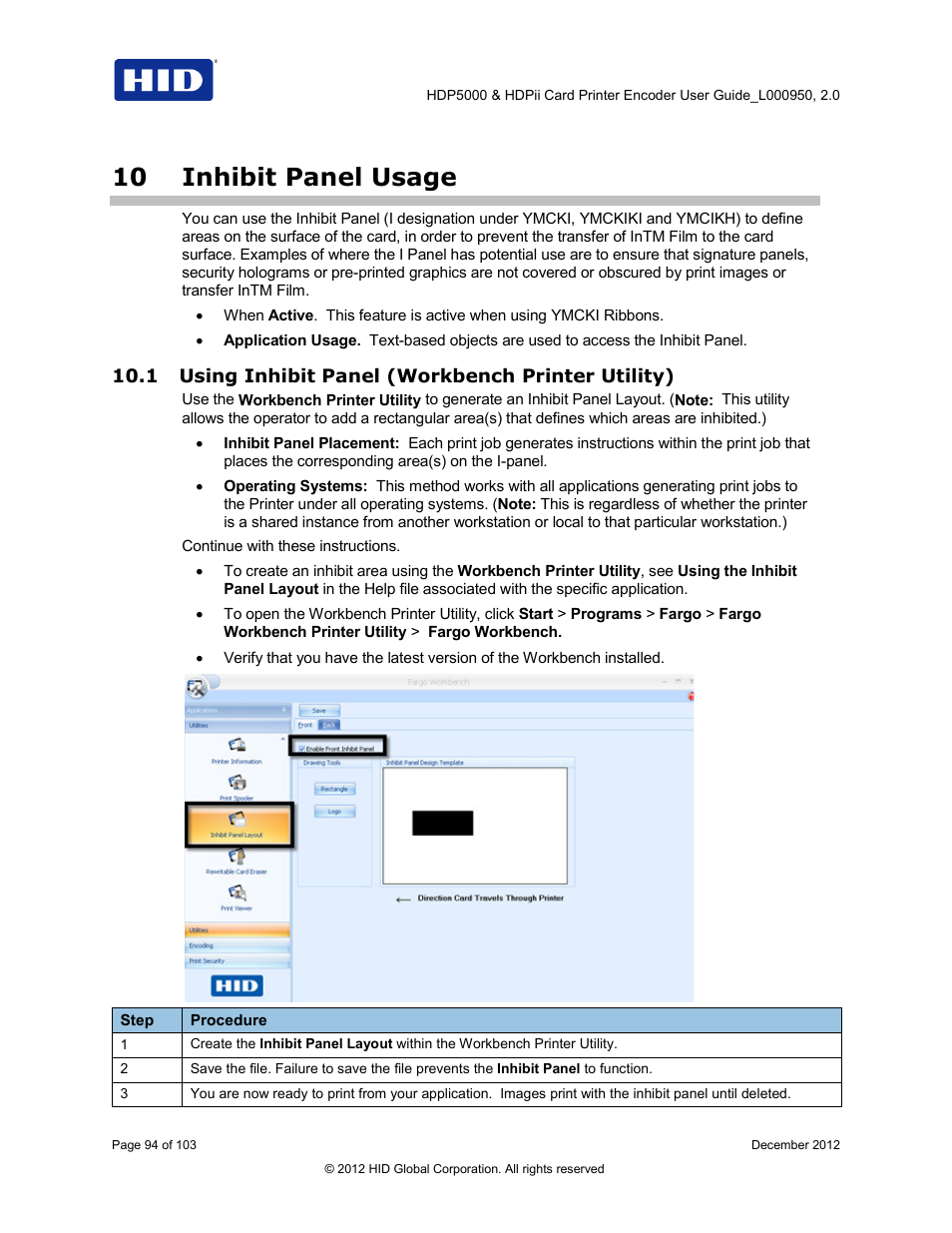 10 inhibit panel usage, 1 using inhibit panel (workbench printer utility), Inhibit panel usage | Using inhibit panel (workbench printer utility) | HID HDPii Plus User Guide 2.0 User Manual | Page 94 / 103