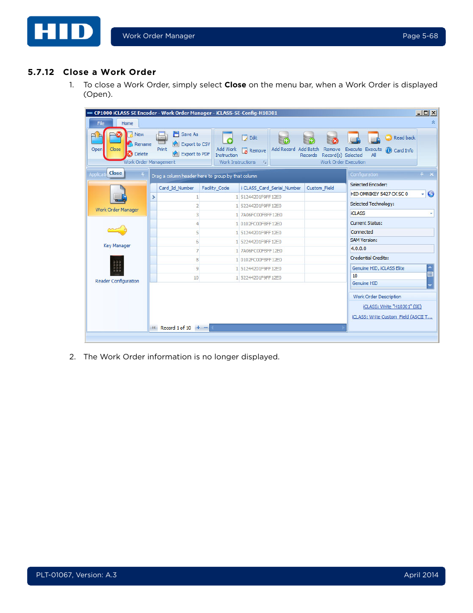 12 close a work order, Close a work order -68 | HID iCLASS SE Encoder User Guide User Manual | Page 116 / 186