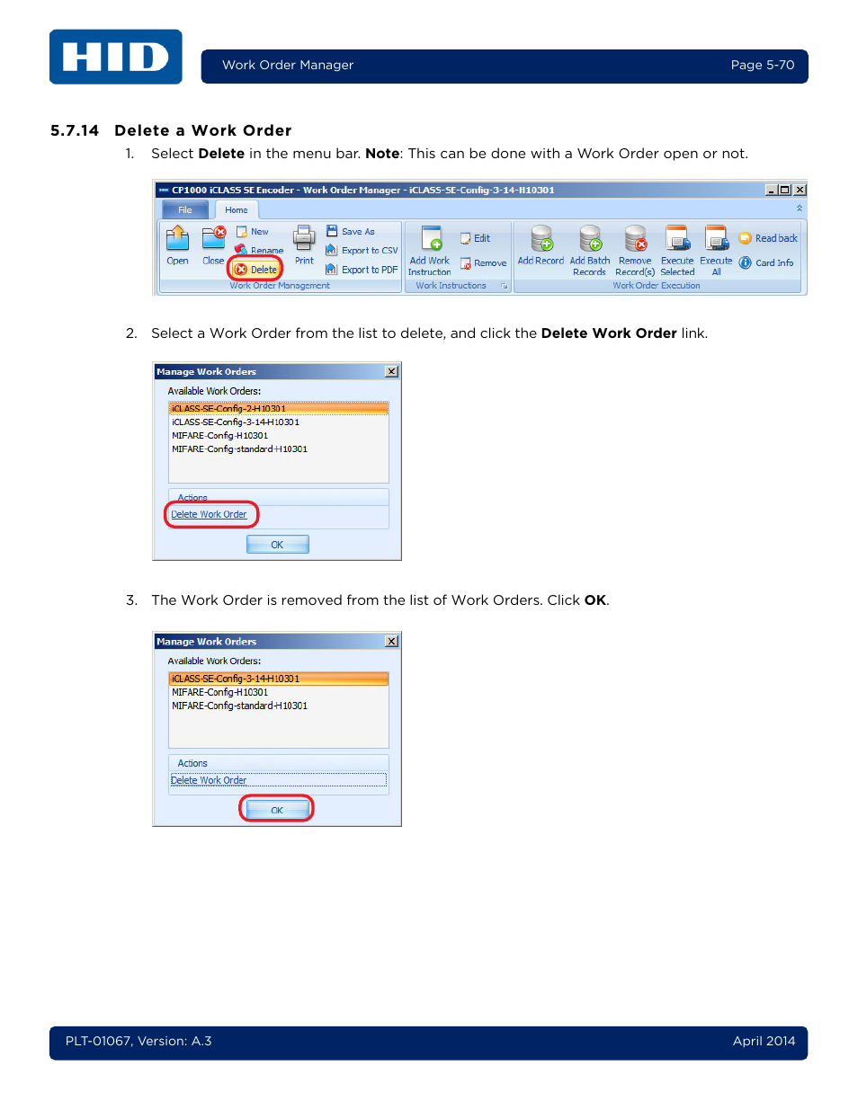 14 delete a work order, Delete a work order -70 | HID iCLASS SE Encoder User Guide User Manual | Page 118 / 186