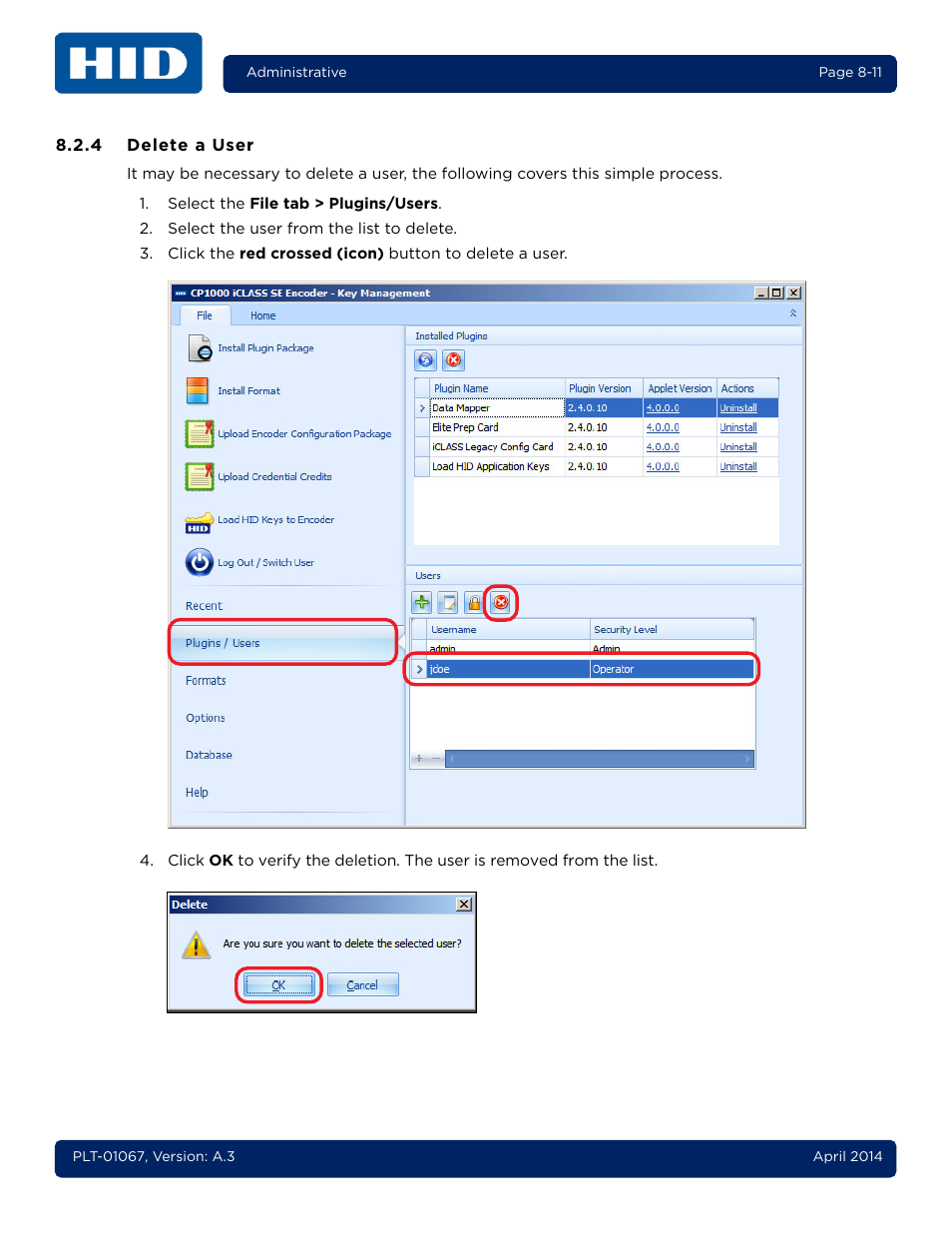 4 delete a user, Delete a user -11 | HID iCLASS SE Encoder User Guide User Manual | Page 171 / 186