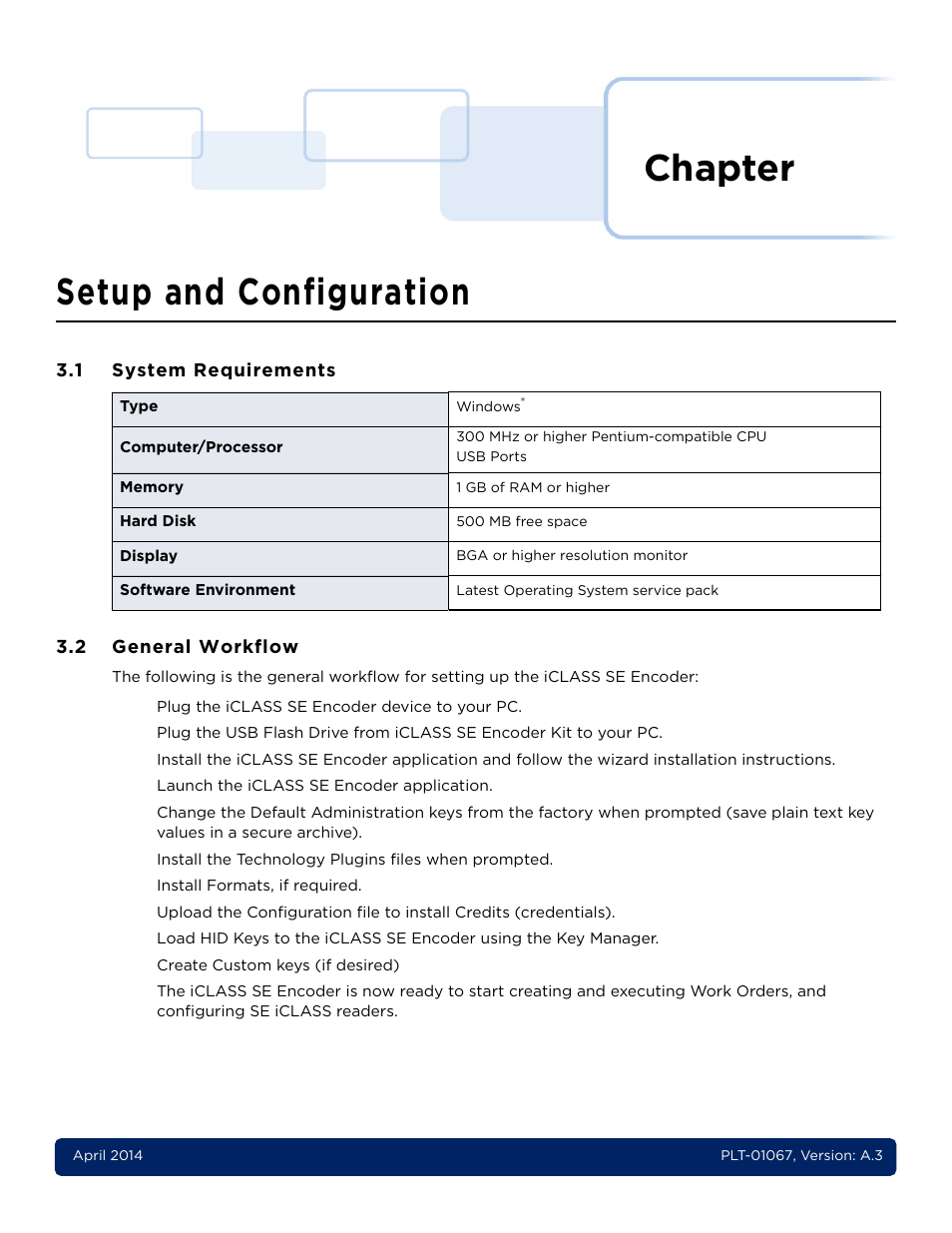 3 - setup and configuration, 1 system requirements, 2 general workflow | Chapter 3: setup and configuration -1, System requirements -1, General workflow -1, Chapter, Setup and configuration | HID iCLASS SE Encoder User Guide User Manual | Page 27 / 186