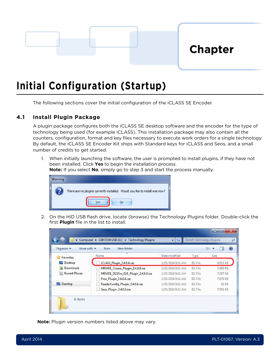 4 - initial configuration (startup), 1 install plugin package, Chapter 4: initial configuration (startup) -1 | Install plugin package -1, Chapter, Initial configuration (startup) | HID iCLASS SE Encoder User Guide User Manual | Page 33 / 186