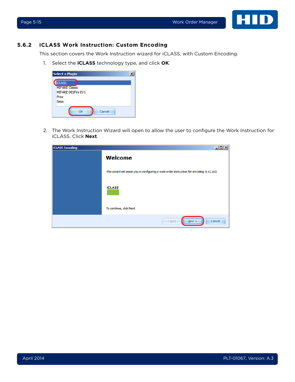 2 iclass work instruction: custom encoding, Iclass work instruction: custom encoding -15 | HID iCLASS SE Encoder User Guide User Manual | Page 63 / 186