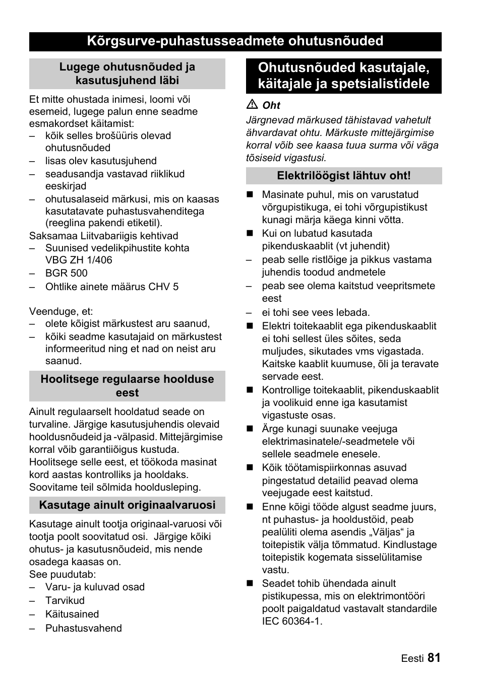 Kõrgsurve-puhastusseadmete ohutusnõuded | Karcher Sicherheitshinweise für Hochdruck-Reinigungsanlagen User Manual | Page 81 / 92