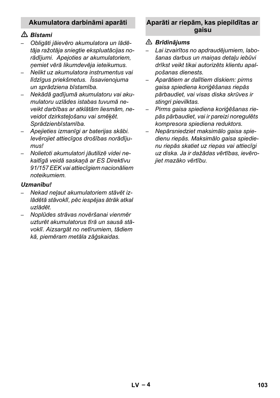 Akumulatora darbināmi aparāti, Aparāti ar riepām, kas piepildītas ar gaisu | Karcher Brush cleaning devices and spray extraction devices User Manual | Page 103 / 116