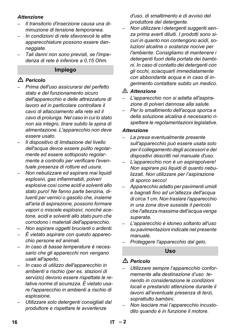 Impiego | Karcher Brush cleaning devices and spray extraction devices User Manual | Page 16 / 116