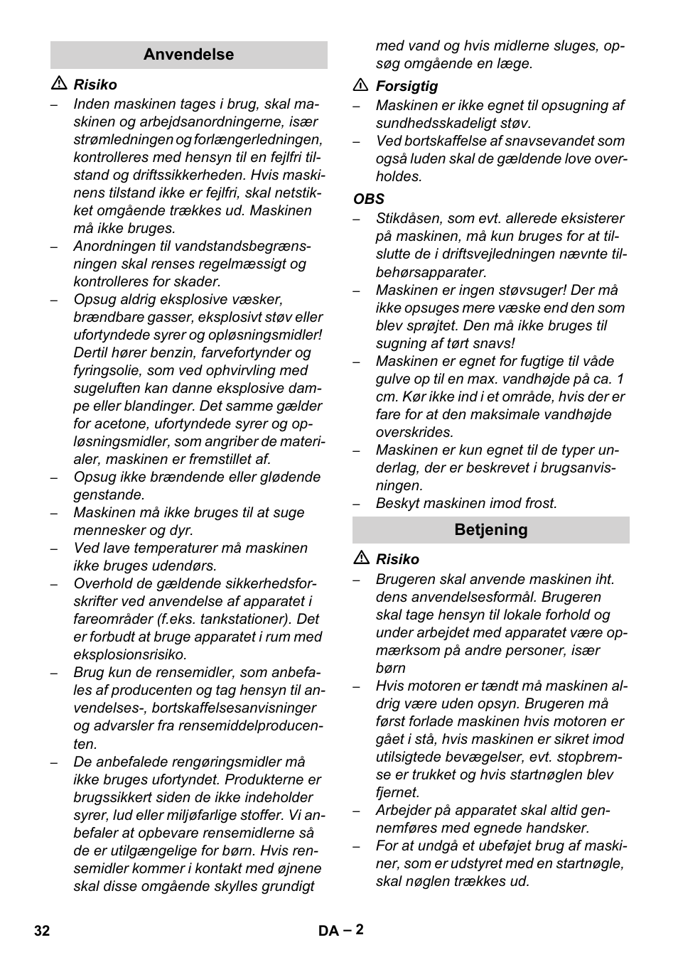 Anvendelse, Betjening | Karcher Brush cleaning devices and spray extraction devices User Manual | Page 32 / 116