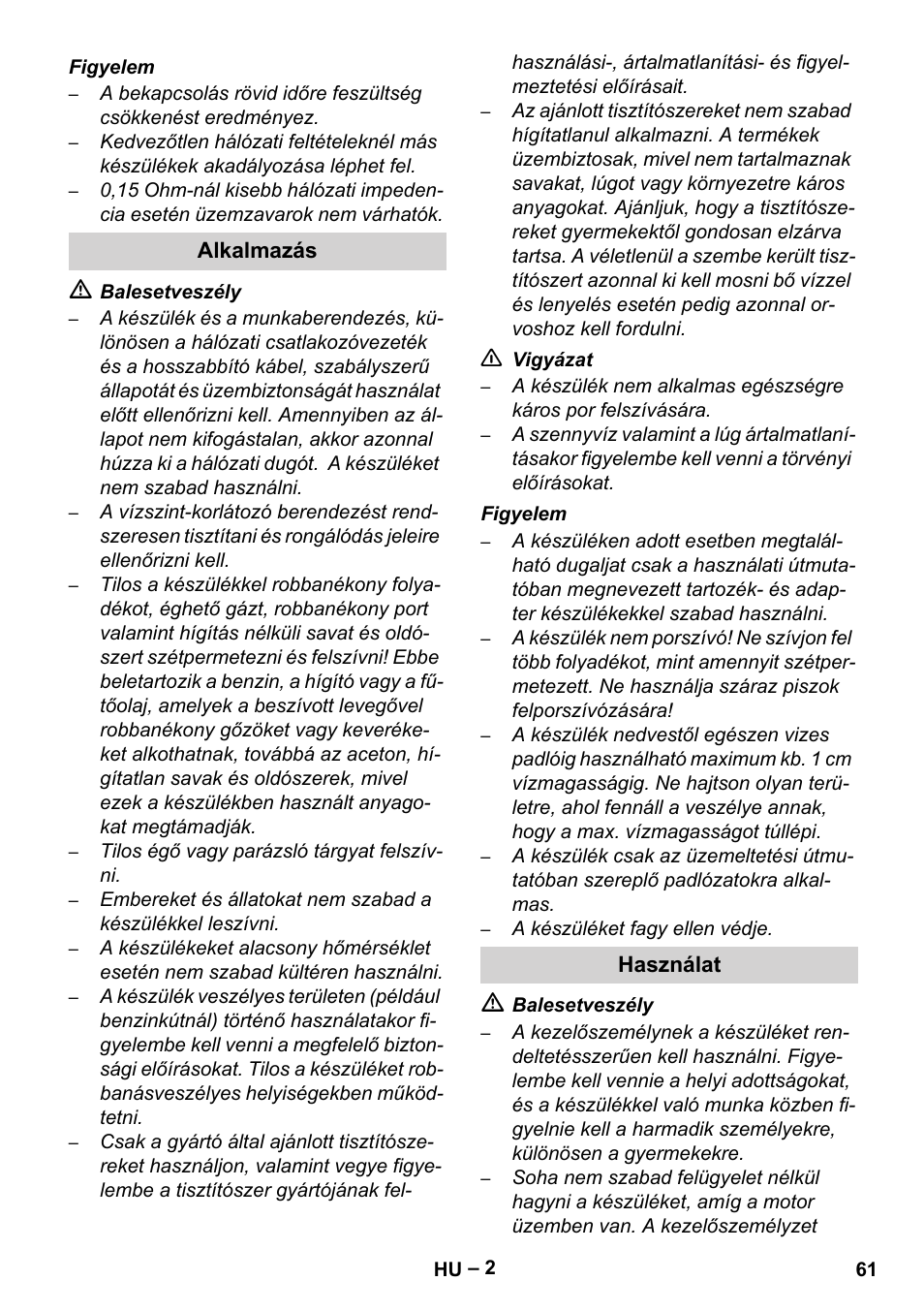 Alkalmazás, Használat | Karcher Brush cleaning devices and spray extraction devices User Manual | Page 61 / 116