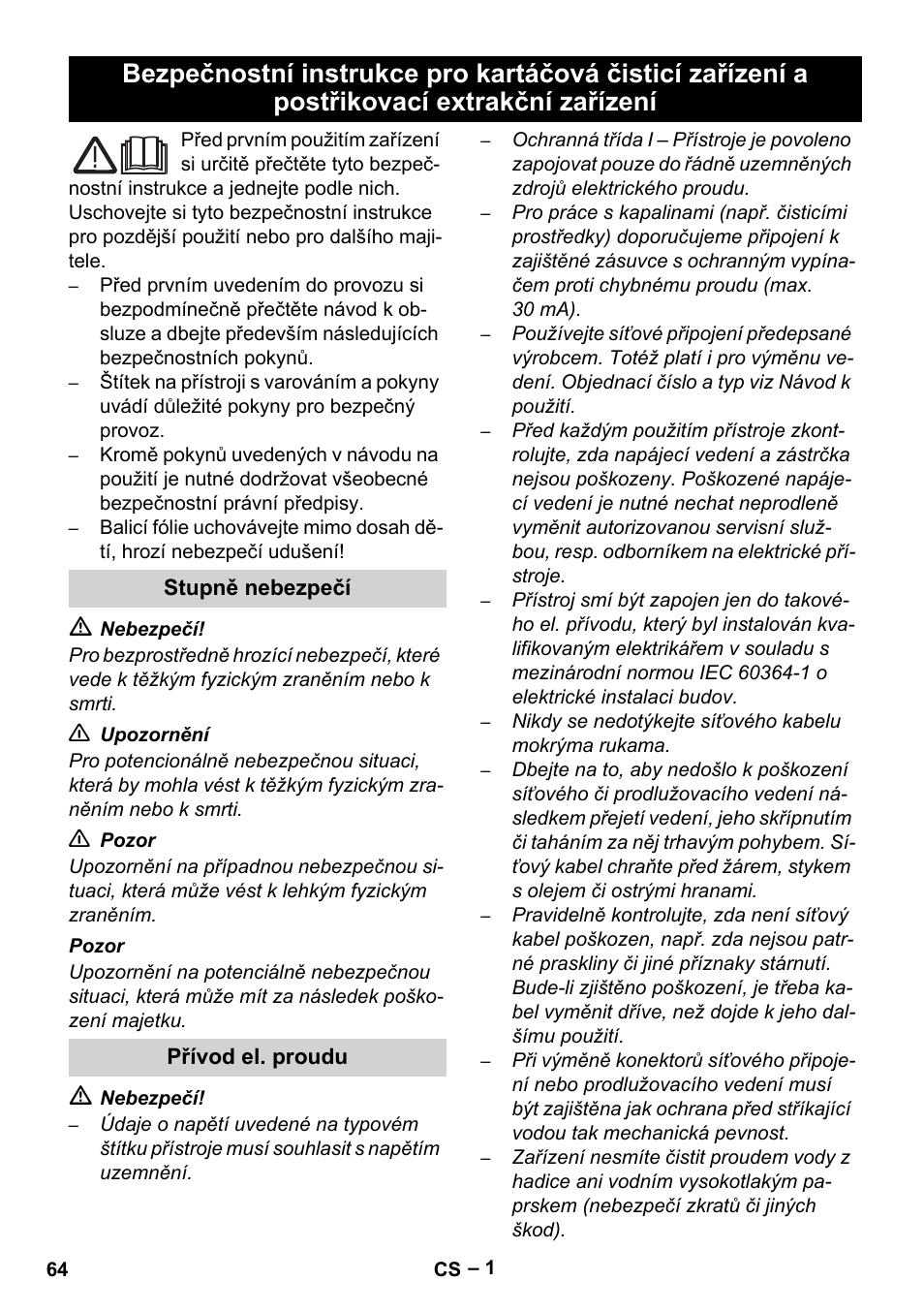 Čeština, Stupně nebezpečí, Přívod el. proudu | Karcher Brush cleaning devices and spray extraction devices User Manual | Page 64 / 116