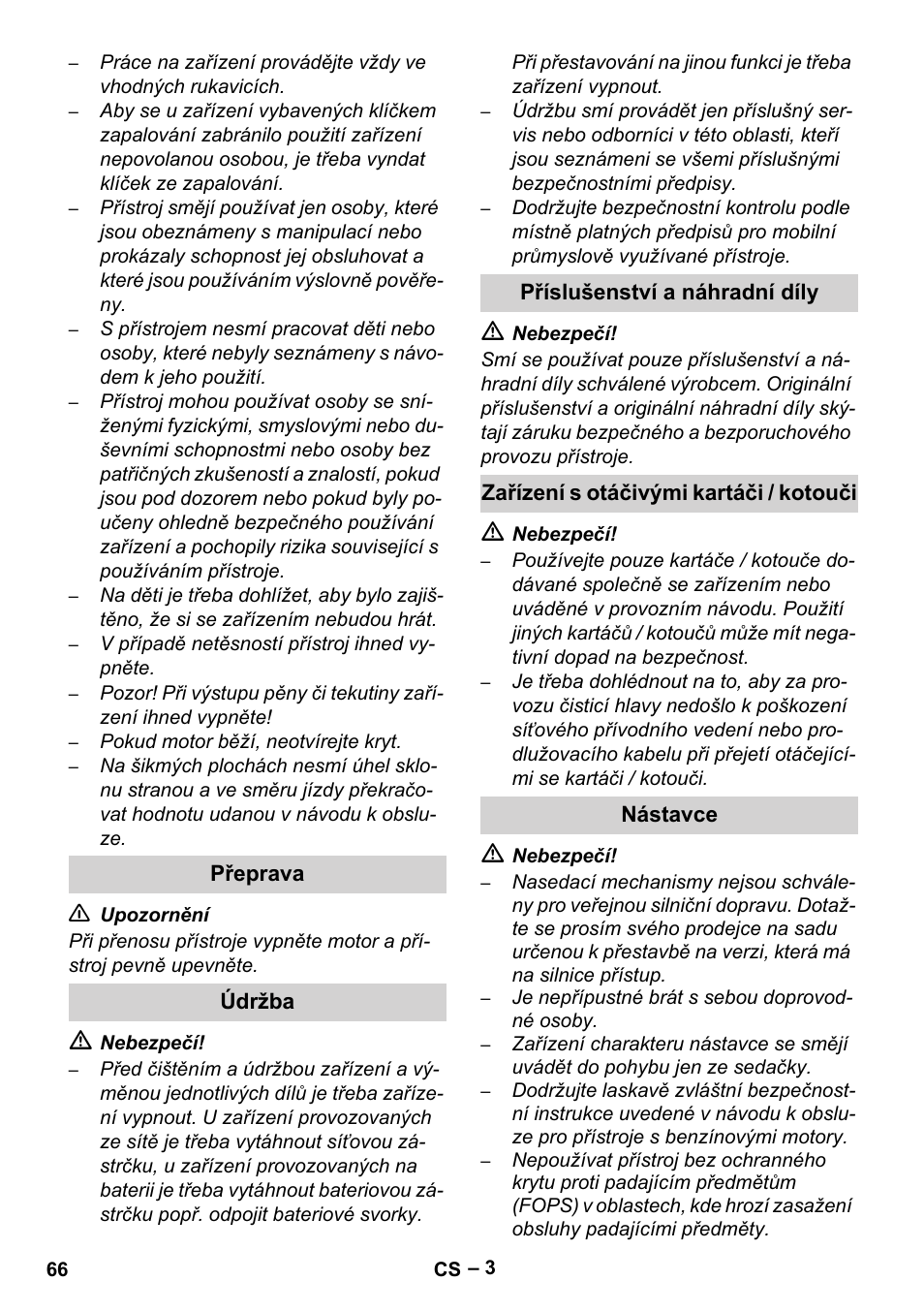 Přeprava, Údržba, Příslušenství a náhradní díly | Zařízení s otáčivými kartáči / kotouči, Nástavce | Karcher Brush cleaning devices and spray extraction devices User Manual | Page 66 / 116