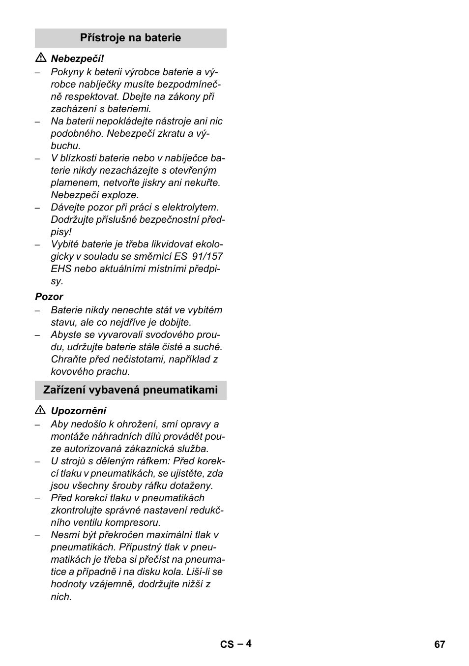 Přístroje na baterie, Zařízení vybavená pneumatikami | Karcher Brush cleaning devices and spray extraction devices User Manual | Page 67 / 116