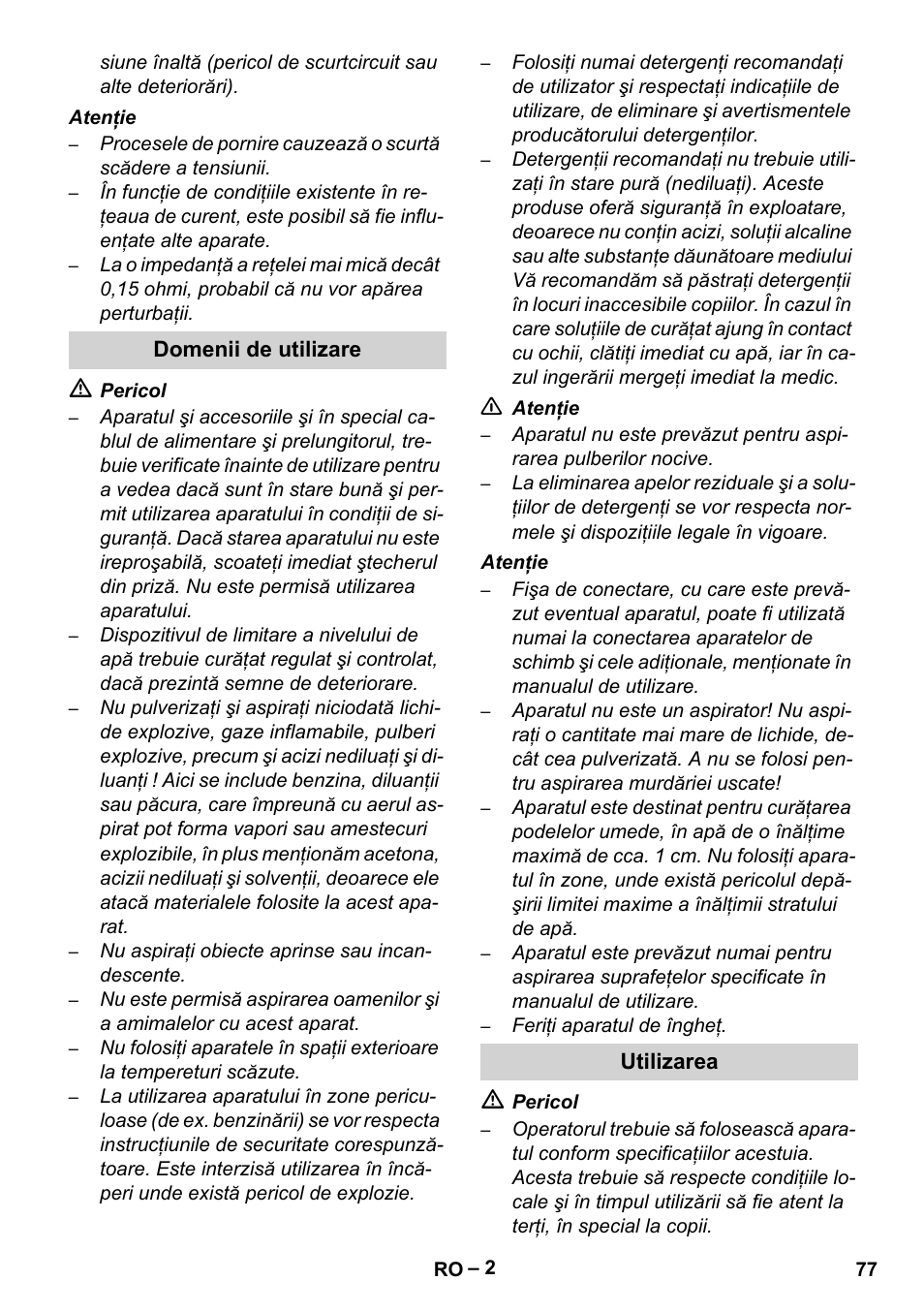 Domenii de utilizare, Utilizarea | Karcher Brush cleaning devices and spray extraction devices User Manual | Page 77 / 116