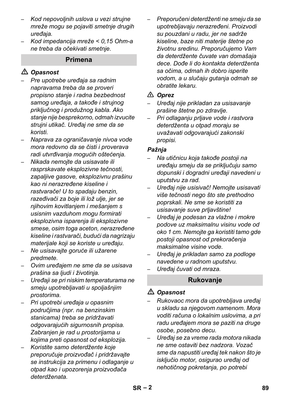 Primena, Rukovanje | Karcher Brush cleaning devices and spray extraction devices User Manual | Page 89 / 116