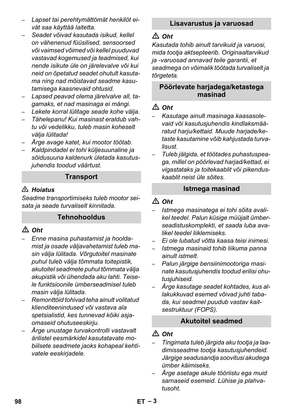 Transport, Tehnohooldus, Lisavarustus ja varuosad | Pöörlevate harjadega/ketastega masinad, Istmega masinad, Akutoitel seadmed | Karcher Brush cleaning devices and spray extraction devices User Manual | Page 98 / 116