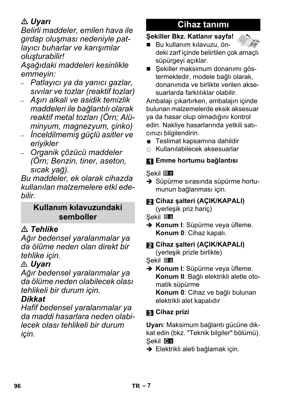 Cihaz tanımı | Karcher MV 3 P User Manual | Page 96 / 222