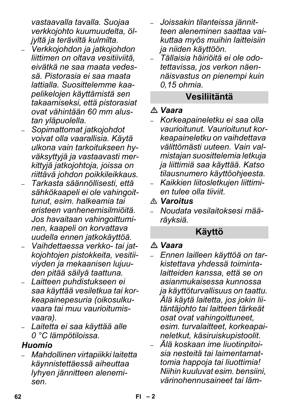 Vesiliitäntä käyttö | Karcher High Pressure Cleaners User Manual | Page 62 / 192