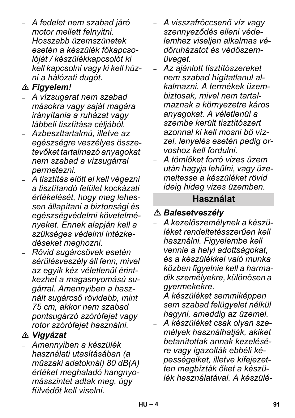 Használat | Karcher High Pressure Cleaners User Manual | Page 91 / 192