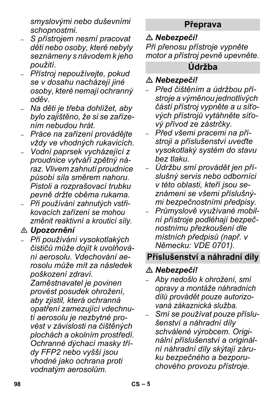 Přeprava údržba příslušenství a náhradní díly | Karcher High Pressure Cleaners User Manual | Page 98 / 192