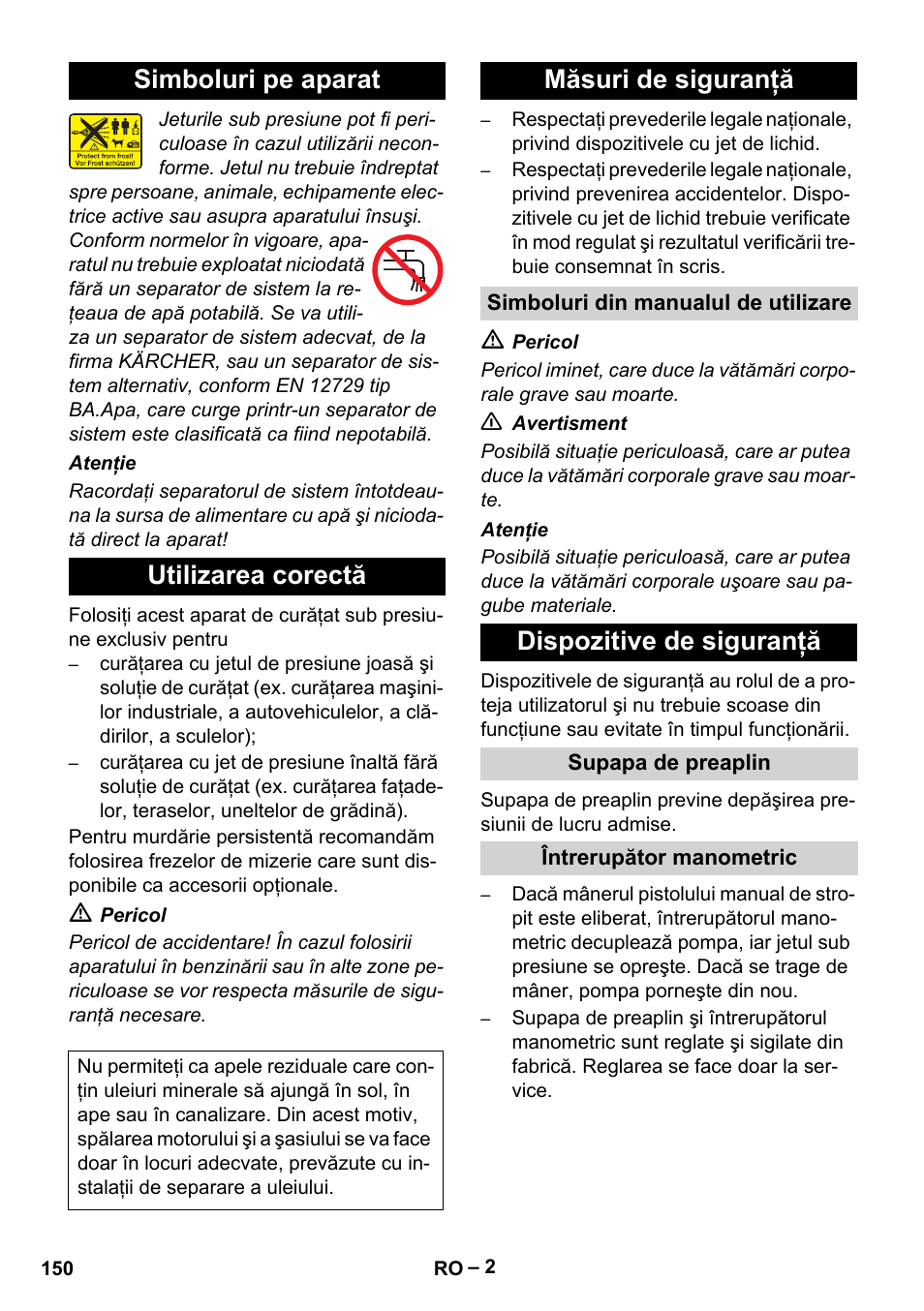 Simboluri pe aparat utilizarea corectă, Măsuri de siguranţă, Dispozitive de siguranţă | Karcher HD 5-11 C Plus User Manual | Page 150 / 232