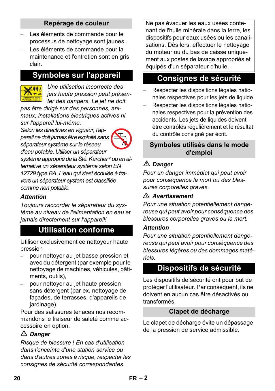 Symboles sur l'appareil utilisation conforme, Consignes de sécurité, Dispositifs de sécurité | Karcher HD 5-11 C Plus User Manual | Page 20 / 232