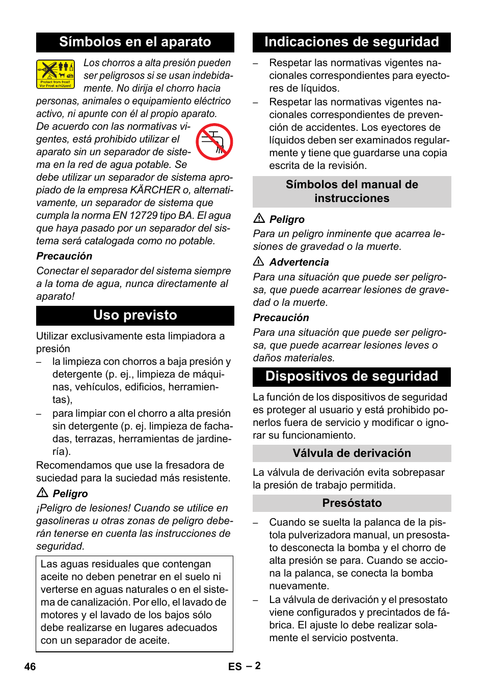 Símbolos en el aparato uso previsto, Indicaciones de seguridad, Dispositivos de seguridad | Karcher HD 5-11 C Plus User Manual | Page 46 / 232