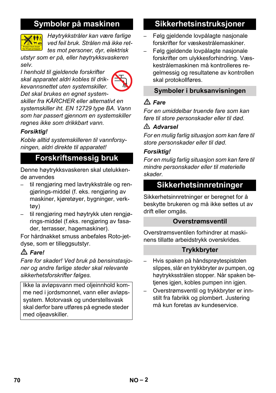 Symboler på maskinen forskriftsmessig bruk, Sikkerhetsinstruksjoner, Sikkerhetsinnretninger | Karcher HD 5-11 C Plus User Manual | Page 70 / 232