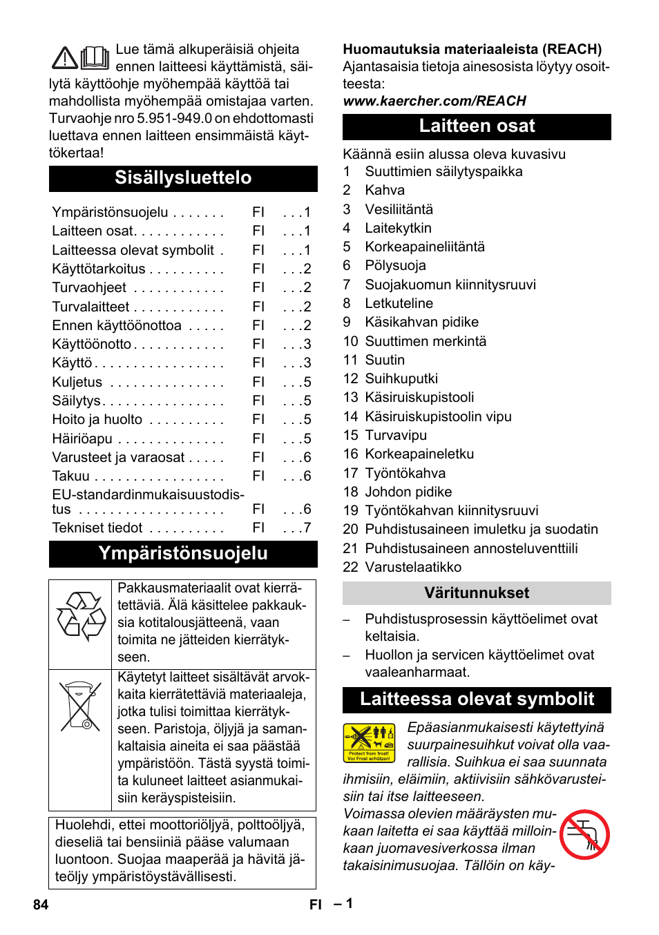 Suomi, Sisällysluettelo, Ympäristönsuojelu | Laitteen osat, Laitteessa olevat symbolit | Karcher HD 5-11 C Plus User Manual | Page 84 / 232