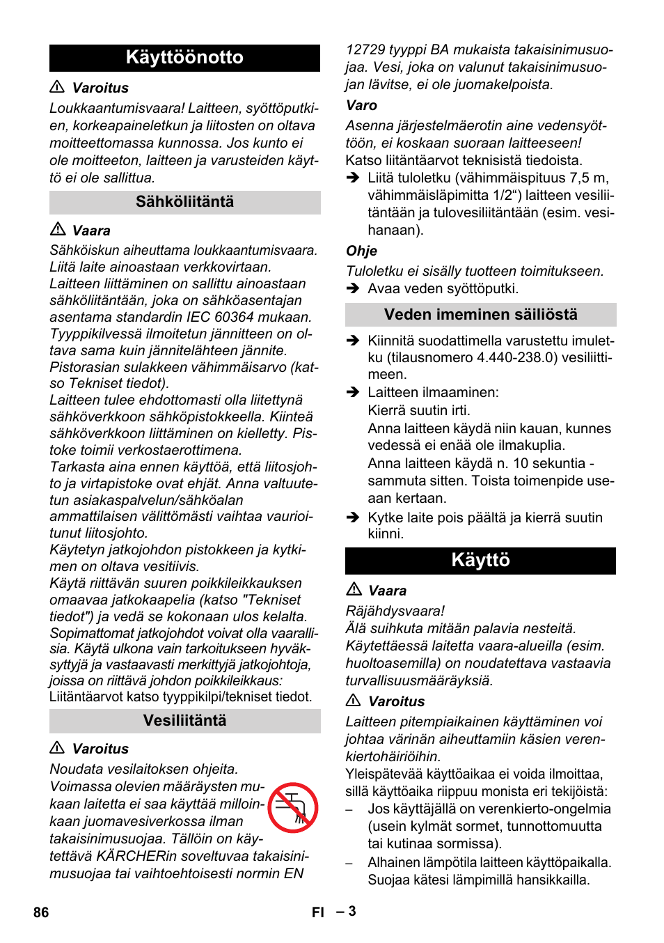 Käyttöönotto, Käyttö | Karcher HD 5-11 C Plus User Manual | Page 86 / 232