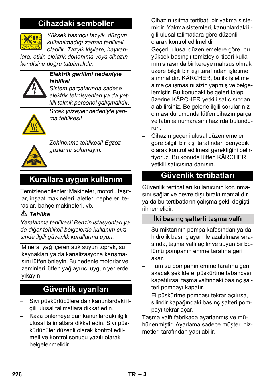 Cihazdaki semboller, Kurallara uygun kullanım, Güvenlik uyarıları güvenlik tertibatları | Karcher HDS 8-17 CX User Manual | Page 226 / 500