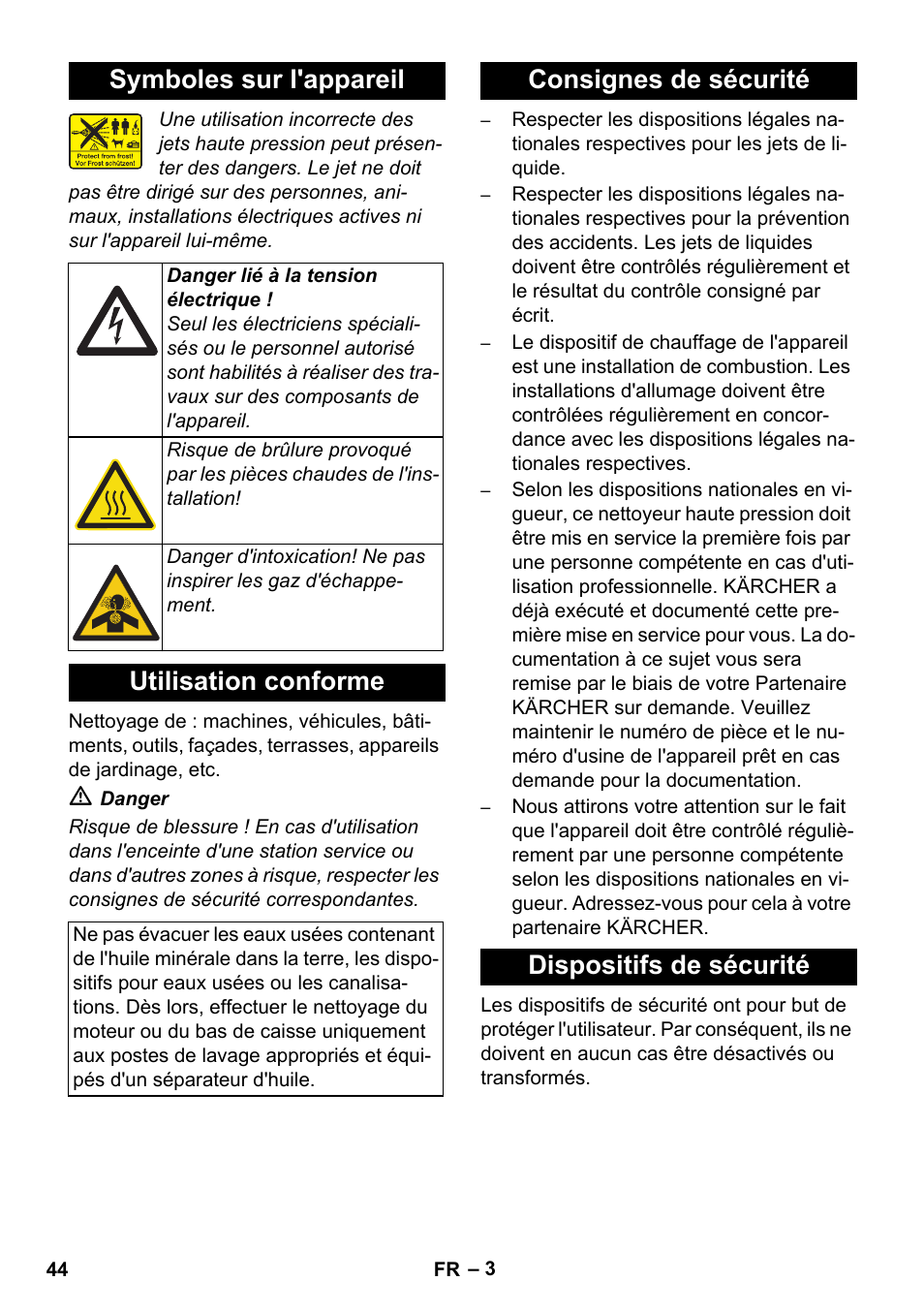 Symboles sur l'appareil, Utilisation conforme, Consignes de sécurité dispositifs de sécurité | Karcher HDS 8-17 CX User Manual | Page 44 / 500