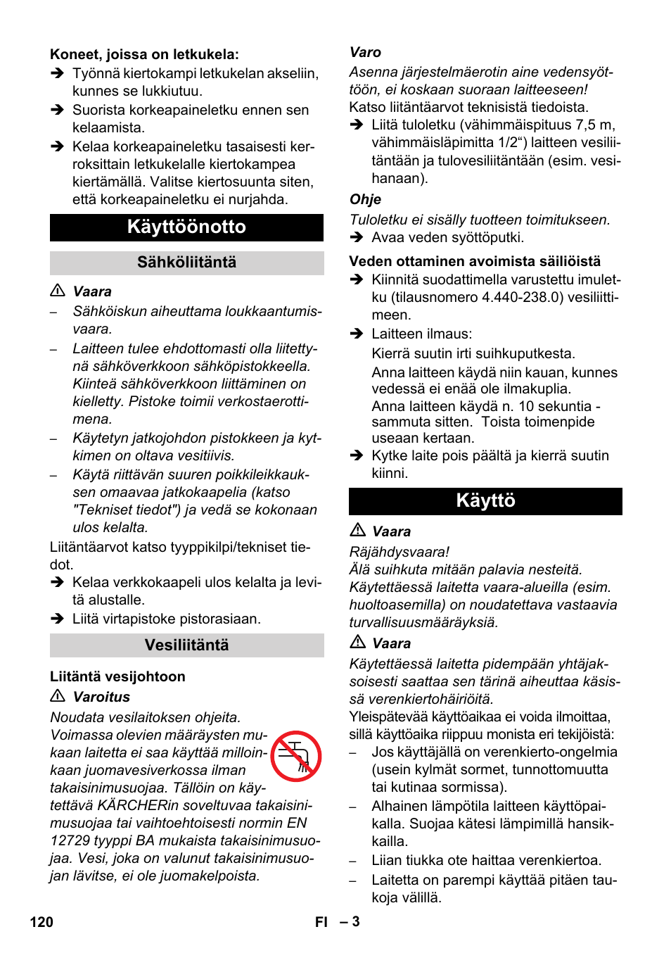 Käyttöönotto, Käyttö | Karcher HD 5-12 C User Manual | Page 120 / 340