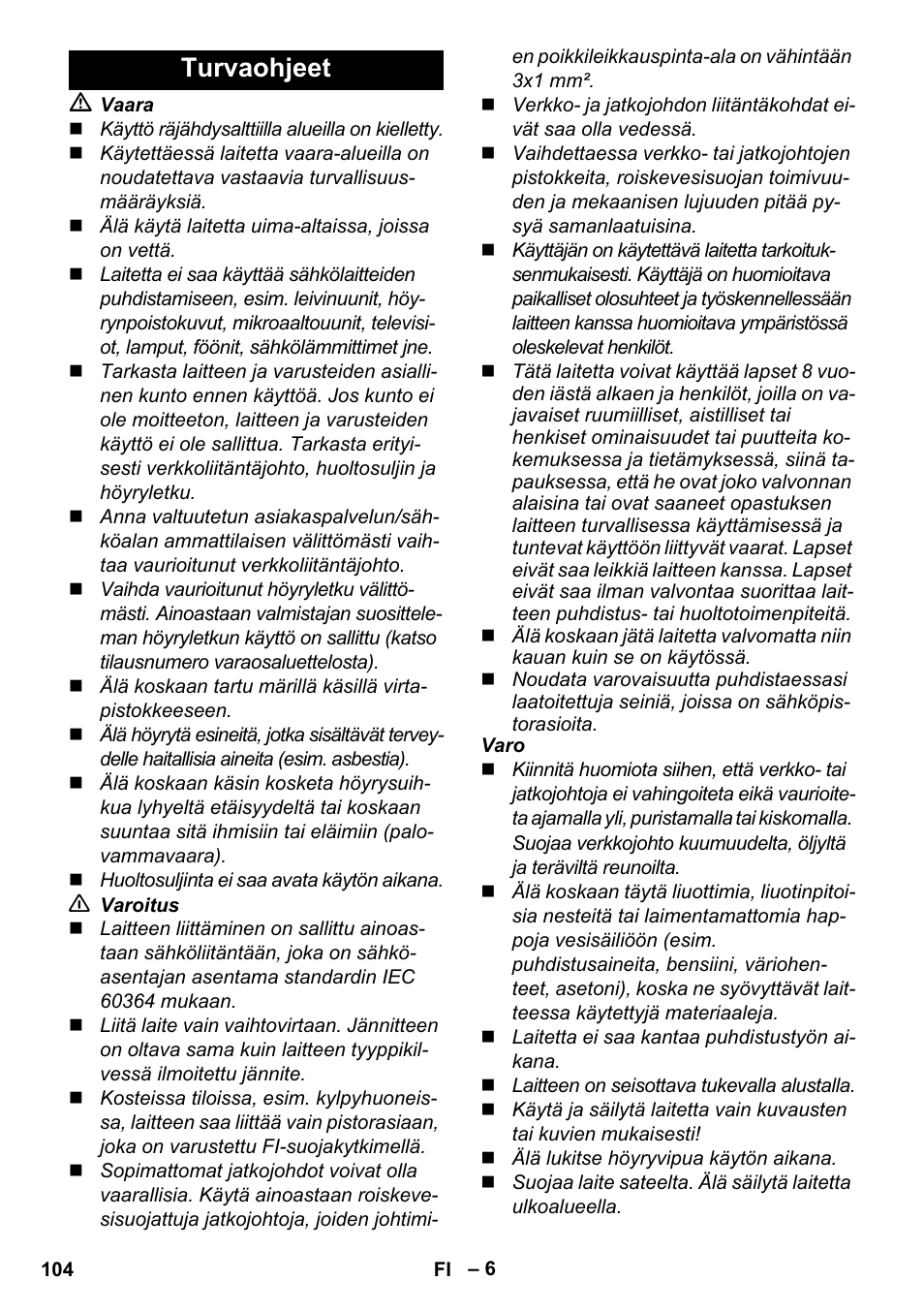 Turvaohjeet | Karcher Stirerie SI 2-600 CB User Manual | Page 104 / 298