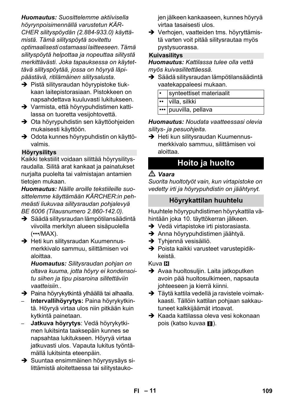 Hoito ja huolto | Karcher Stirerie SI 2-600 CB User Manual | Page 109 / 298