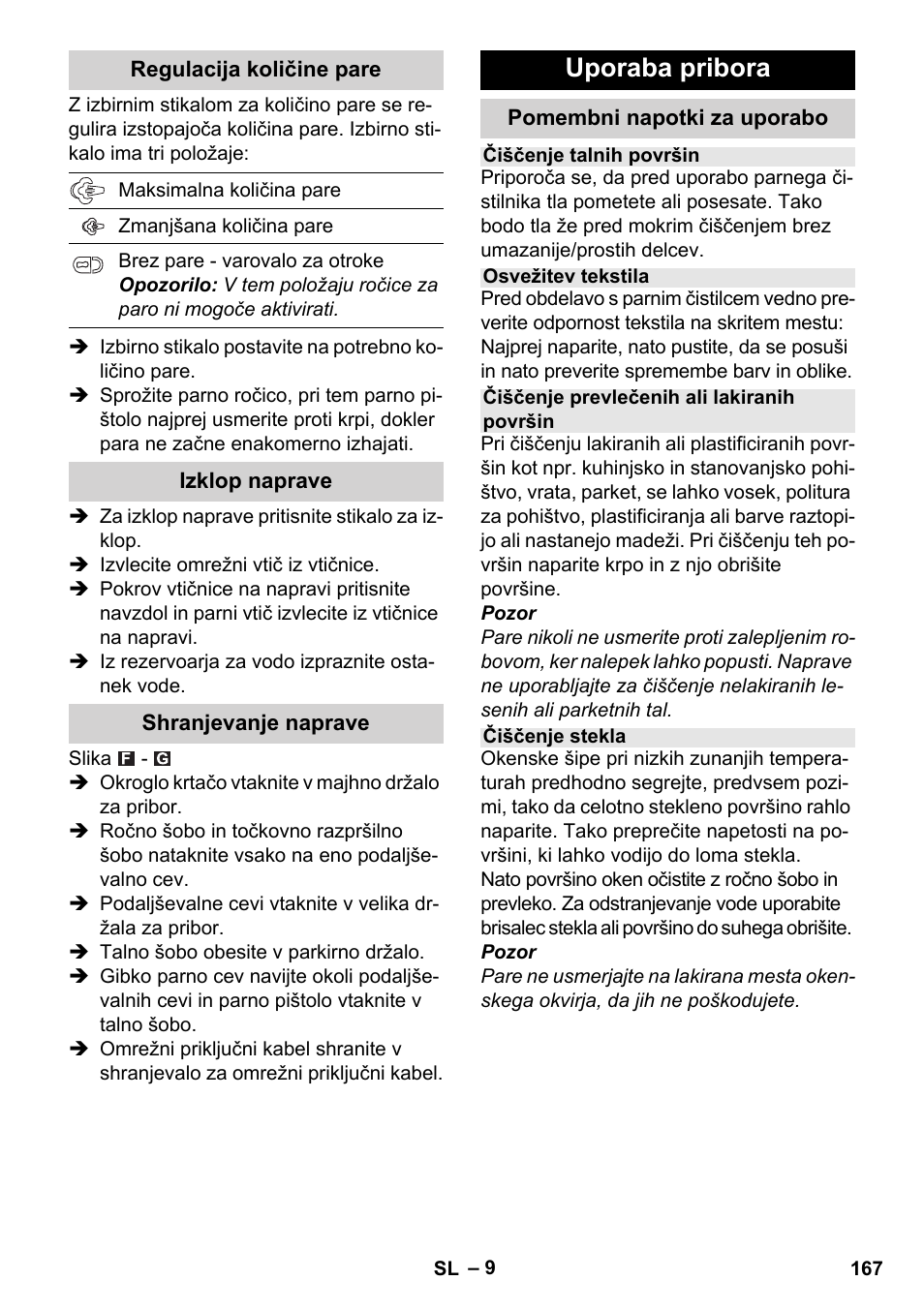 Uporaba pribora | Karcher Stirerie SI 2-600 CB User Manual | Page 167 / 298