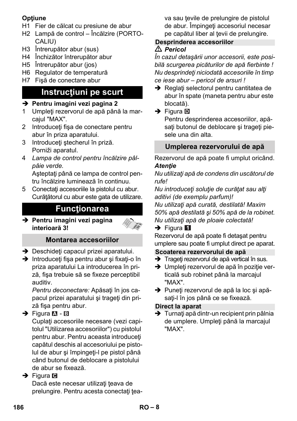 Instrucţiuni pe scurt funcţionarea | Karcher Stirerie SI 2-600 CB User Manual | Page 186 / 298