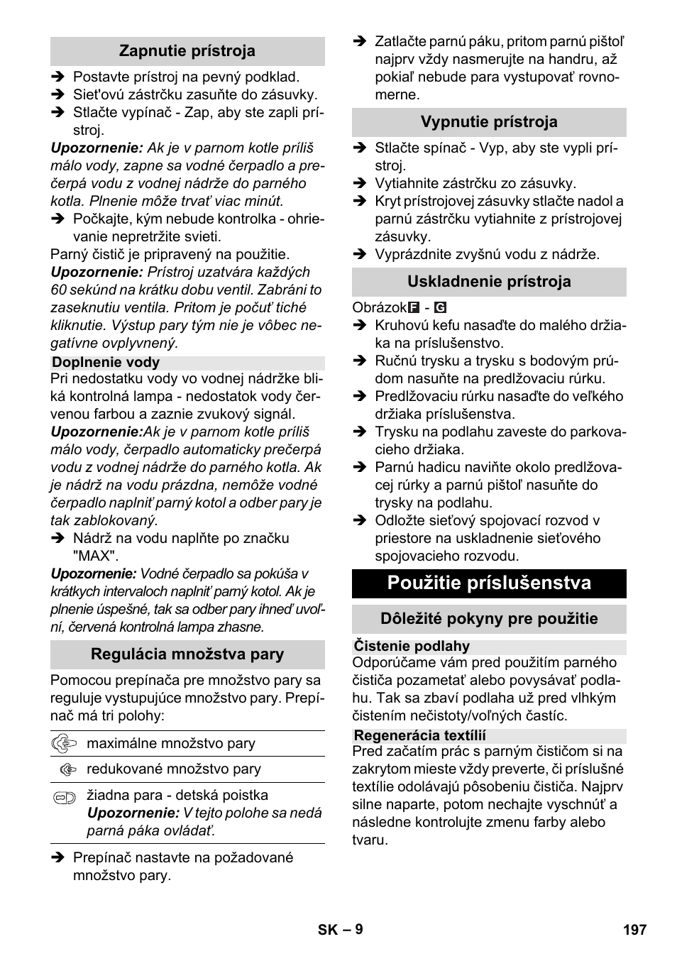 Použitie príslušenstva | Karcher Stirerie SI 2-600 CB User Manual | Page 197 / 298