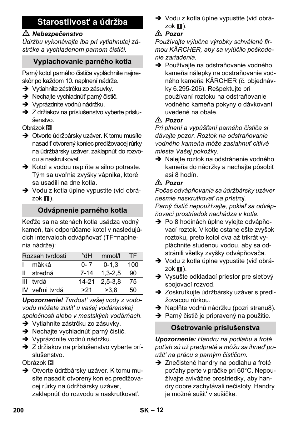 Starostlivosť a údržba | Karcher Stirerie SI 2-600 CB User Manual | Page 200 / 298