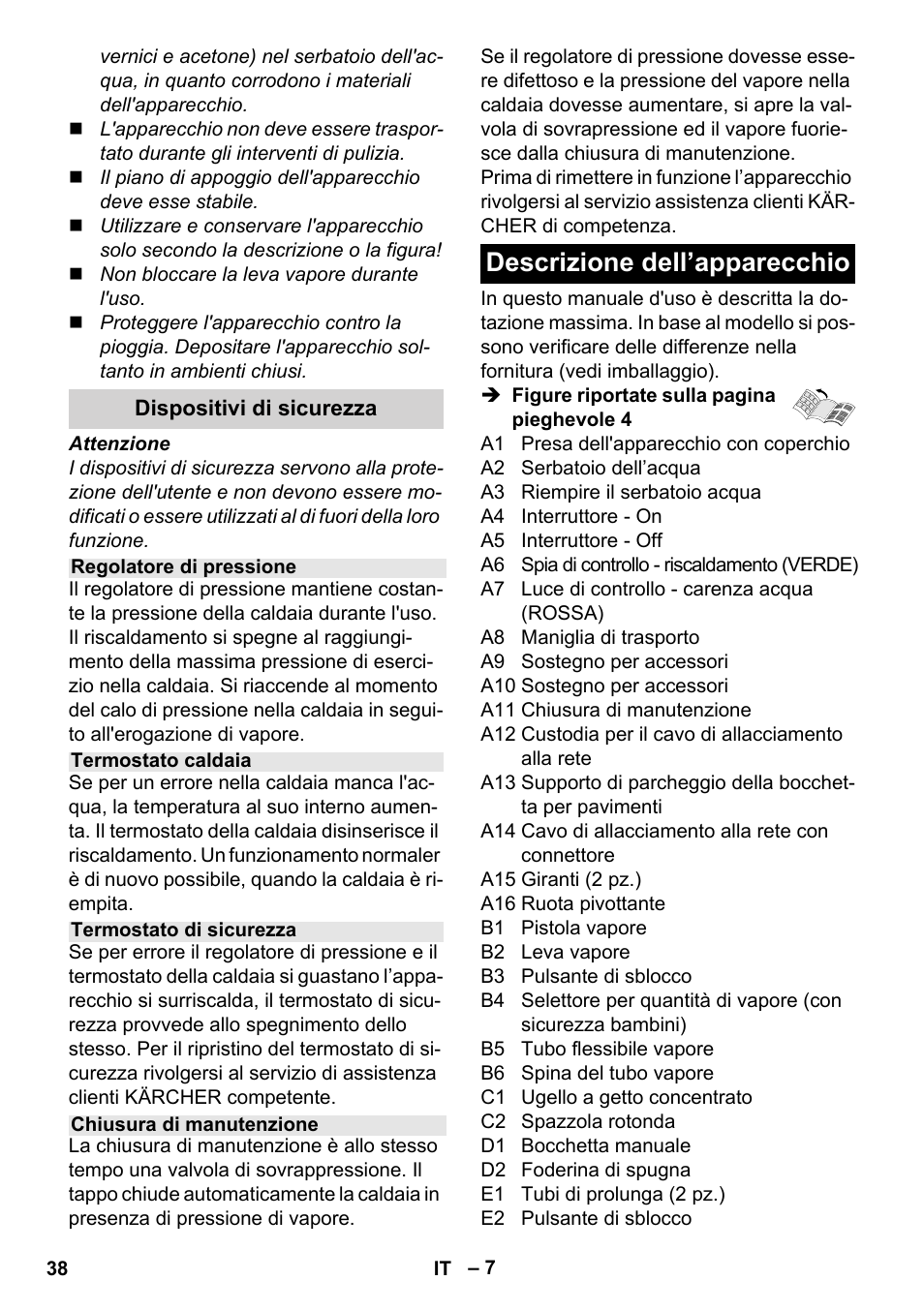 Descrizione dell’apparecchio | Karcher Stirerie SI 2-600 CB User Manual | Page 38 / 298